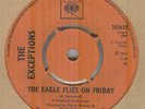THE EXCEPTIONS**THE EAGLE FLIES ON FRIDAY**BEAT**DANCER**CBS LABEL**LISTEN