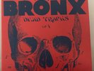 The Bronx Dead Tracks 2 x LP SEALED 1/750 OOP RARE  Record Punk EODM DRIPS EL