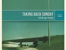 TAKING BACK SUNDAY-TELL ALL YOUR FRIENDS VINYL LP NEW