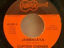 45 RPM, R&B CLIFTON CHENIER, MONEY / JAMBAYLA