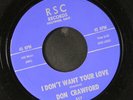 DON CRAWFORD: i don't want your love / the visitor RSC 7