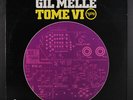 GIL MELLE: tome vi VERVE 12