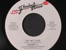DEBBIE S. & THE SOUNDS OF THUNDER : try my love / beware Flaming Arrow 7