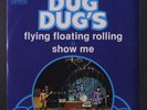 DUG DUG'S : flying floating rolling / show me RCA VICTOR 7