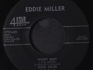 EDDIE MILLER: honey baby / nothin' 4 Star Records 7