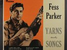 FESS PARKER: yarns and songs DISNEYLAND 12