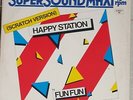 FUN FUN - HAPPY STATION - SCRATCH VERSION) (ITALO MAXI 12