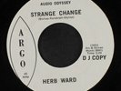 HERB WARD: strange change / why do you want to leave me ARGO 7