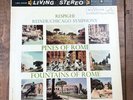 REINER Chicago RESPIGHI PINES / FOUNTAINS OF ROME LIVING STEREO LSC-2436