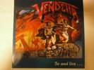 Vendetta   Go and live