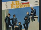 J.B. & PLAYBOYS: j.b. and the playboys RCA Victor 12