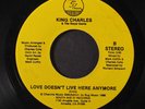 KING CHARLES & THE ROYAL GENTS: love doesn't live here anymore / no double deali