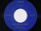 Deep Soul 45 - Delores Johnson - Give Me Your Love - Bobbin - VG+ mp3