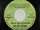 Funk 45 - Dee Dee Gartrell - I Must Be Doing Something Right - Maverick VG+ mp3