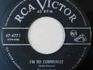 GRANDPA JONES I'm No Communist RCA 45 RPM VG+ HEAR great cold war song country