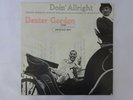 Dexter Gordon Doin' Allright Blue Note K18P 9247 Japan  VINYL LP