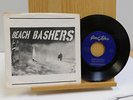Beach Bashers power pop 45 Baby Now That Ive Found You bw Party Time