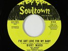 Northern Soul 45 - Burt Ward - I've Got Love - Soultown - VG+ Batman and Robin