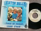 Satin Bells 1969 Original 45 Rock Funk 7