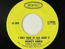 Northern Soul 45 - Nancy Ames - I Don't Want To Talk About It - Epic - mp3