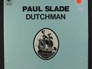 PAUL SLADE: dutchman CBS 12