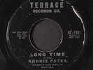 RONNIE CATES: long time / old man river Terrace Records Co. 7