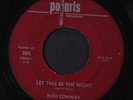 RUSS CONWAY & GROUP: let this be the night / i'm still missing you POLARIS 7