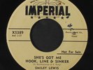 SMILEY LEWIS: she's got me hook, line & sinker / please listen to me IMPERIAL 7