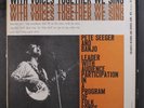 PETE SEEGER: with voices together we sing Folkways Records 12