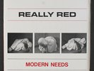 REALLY RED: modern needs / white lies C.I.A. Records 7