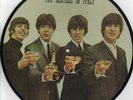 The Beatles In Italy LP Picture Disc Parlophone PMCQ 31506