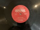 78 ROCK    FATS DOMINO    THE BIG BEAT/ I WANT YOU TO KNOW      NEAR MINT