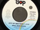 SOUL SURVIVORS: city of brotherly love / mono TSOP 7