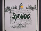 SPRUCE: spruce OUT TO LUNCH PRODUCTIONS 12