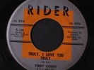 TERRY CORIN: truly, i love you truly / why did you do it RIDER 7