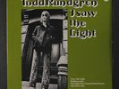 TODD RUNDGREN: i saw the light +3 Bearsville 7