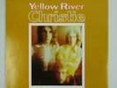 Christie Vinyl LP Yellow River
