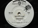 GRATEFUL DEAD 7” 33 promo EP Ramble On Rose Jack Straw Mr Charlie from Europe 72