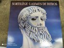Vinyle Sortilege - Larmes de Heros