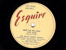 RARE DELTA SKIFFLE GROUP 78 SKIP TO MY LOU / JOHN BROWN'S BODY  ESQUIRE 10-504 E