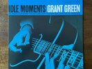 Grant Green Idle Moments LP Blue Note 75 Vinyl NM