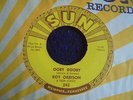 Roy Orbison & Teen Kings - Ooby Dooby 1956 USA 45 SUN 1st PRESSING
