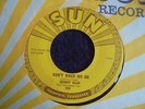 Johnny Cash - Don't Make Me Go 1957 USA 45 SUN 1st PRESSING