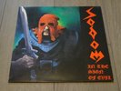 SODOM - In the Sign of Evil aus 1.Hd. Super Zustand  Mini LP Vinyl Handsigniert