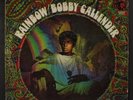 BOBBY CALLENDER: rainbow AKARMA 12
