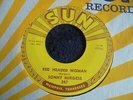 Sonny Burgess - Red Headed Woman 1956 USA 45 SUN 1st PRESSING