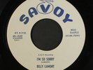 BILLY LAMONT: i got a rock and roll gal / i'm so sorry SAVOY 7
