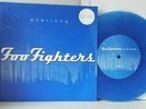 FOO FIGHTERS - EVERLONG / DRIVE ME WILD. 1997. UK. LTD EDITION BLUE VINYL