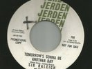 GARAGE ROCKER - SIR RALEIGH-- TOMORROWS GONNA BE ANOTHER - HEAR -19665 DJ JERDEN