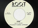 Black Gospel 45 - Mighty Gospel Supremes - Stop - Root - mp3